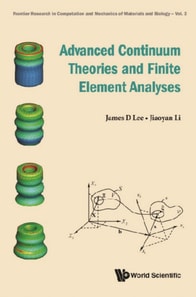 Advanced Continuum Theories And Finite Element Analyses