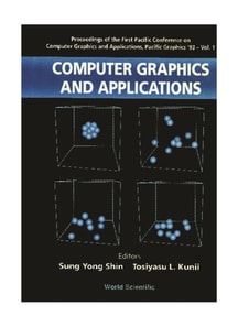 Computer Graphics And Applications - Proceedings Of The First Pacific Conference On Computer Graphics And Applications, Pacific Graphics '93