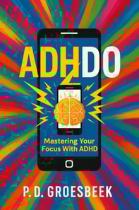 ADHDO: Mastering Your Focus with ADHD