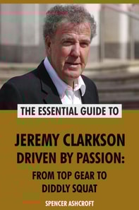 Jeremy Clarkson, Driven by Passion: From Top Gear to Diddly Squat
