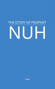 Story of Prophet Nuh