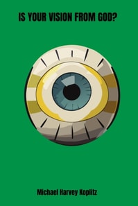 Is Your Vision From God?