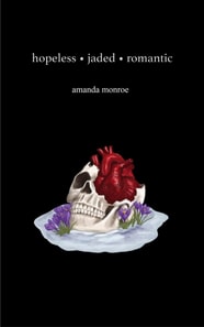 Hopeless Jaded Romantic