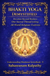 Bhakti Yoga Demystified