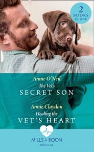 Vet's Secret Son / Healing The Vet's Heart