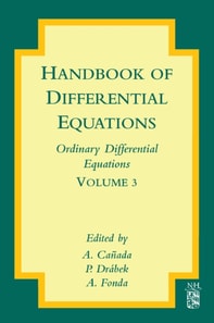 Handbook of Differential Equations: Ordinary Differential Equations