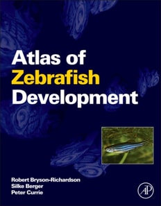 Atlas of Zebrafish Development