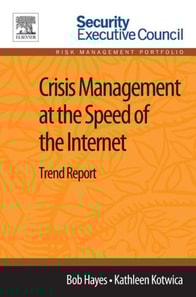 Crisis Management at the Speed of the Internet