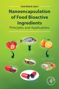 Nanoencapsulation of Food Bioactive Ingredients