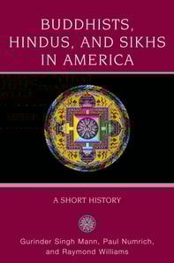 Buddhists, Hindus, and Sikhs in America