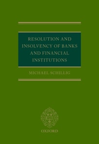 Resolution and Insolvency of Banks and Financial Institutions