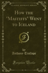 How the &quote;Mastiffs&quote; Went to Iceland