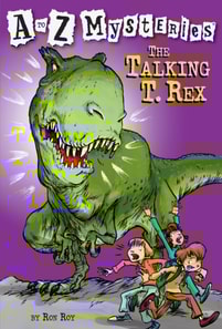 to Z Mysteries: The Talking T. Rex