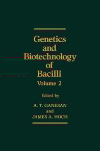 Genetics and Biotechnology of Bacilli, Volume 2