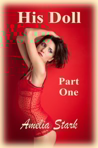 His Doll: Part One