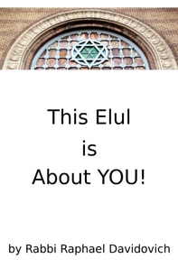 This Elul's About You