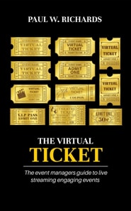 Virtual Ticket: How to Host Private Live Streams & Virtual Events