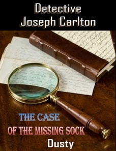 Detective Joseph Carlton: The Case of the Missing Sock!