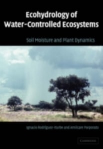 Ecohydrology of Water-Controlled Ecosystems