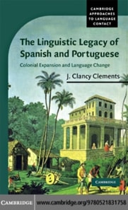 Linguistic Legacy of Spanish and Portuguese