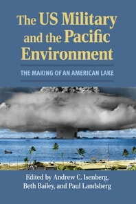 US Military and the Pacific Environment