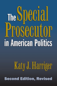 Special Prosecutor in American Politics