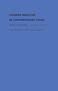 Chinese Medicine in Contemporary China