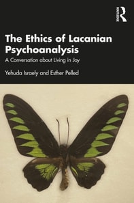 Ethics of Lacanian Psychoanalysis