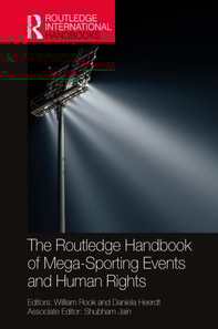 Routledge Handbook of Mega-Sporting Events and Human Rights