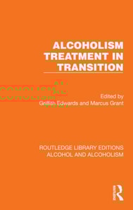 Alcoholism Treatment in Transition