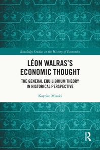 Leon Walras's Economic Thought