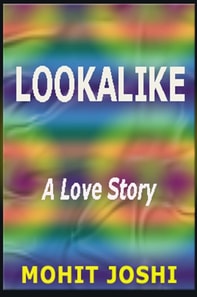 Lookalike: A Love Story