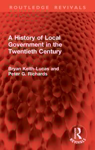 History of Local Government in the Twentieth Century