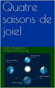 Quatre saisons de joie!