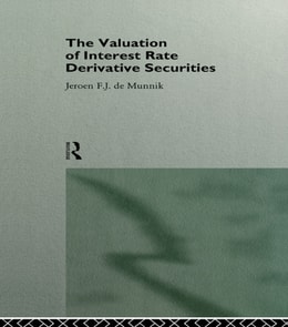 Valuation of Interest Rate Derivative Securities