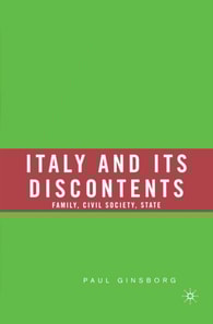 Italy and Its Discontents