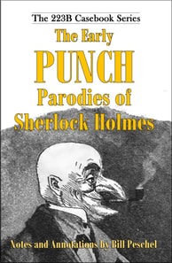 Early Punch Parodies of Sherlock Holmes