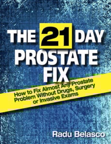 21 Day Prostate Fix: How to Fix Almost Any Prostate Problem Without Drugs, Surgery, or Invasive Exams The 10-Hour Coffee Diet