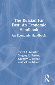 Russian Far East: An Economic Handbook