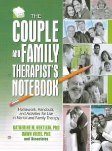 Couple and Family Therapist's Notebook