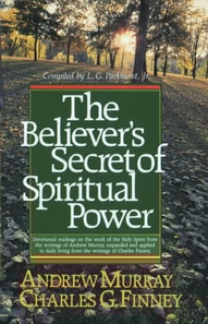 Believer's Secret of Spiritual Power (Andrew Murray Devotional Library)