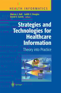 Strategies and Technologies for Healthcare Information