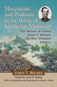 Movements and Positions in the Battle of Kennesaw Mountain