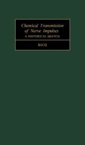 Chemical Transmission of Nerve Impulses