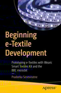 Beginning e-Textile Development