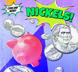 Nickels!