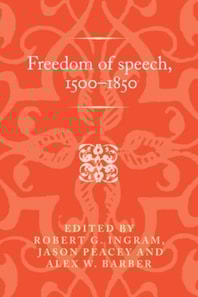 Freedom of speech, 1500-1850