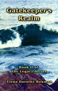 Gatekeepers Realm: Legacy Series Vol II