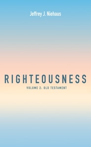Righteousness, Volume 2
