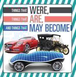 Things That Were, Things That Are, and Things That May Become